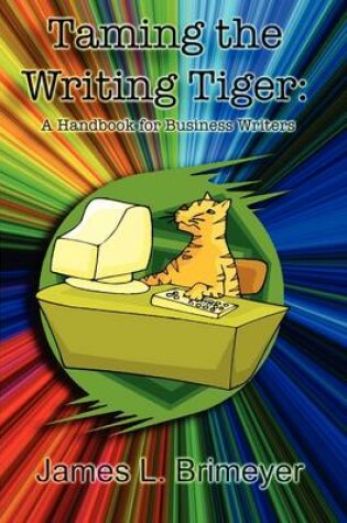 Cover of Taming the Writing Tiger