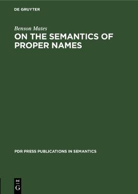 Cover of On the Semantics of Proper Names