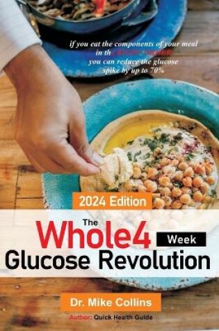 Cover of The Whole 4 Week Glucose Revolution