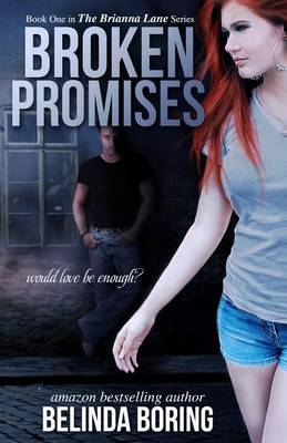 Broken Promises by Belinda Boring