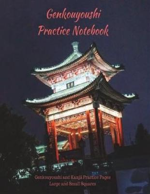 Book cover for Genkouyoushi Practice Notebook