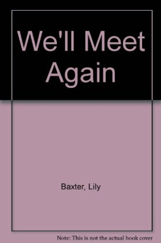 Cover of We'll Meet Again