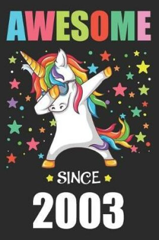 Cover of Awesome Since 2003 Party Dabbing Unicorn