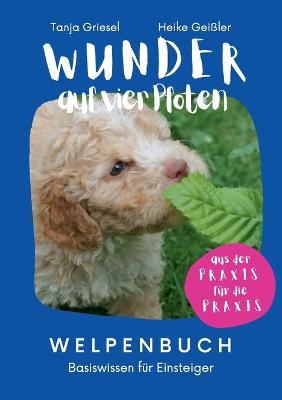 Book cover for Wunder auf vier Pfoten - Welpenbuch