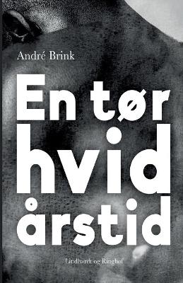 Book cover for En tør hvid årstid