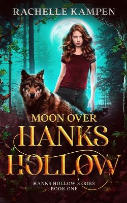 Book cover for Moon Over Hanks Hollow