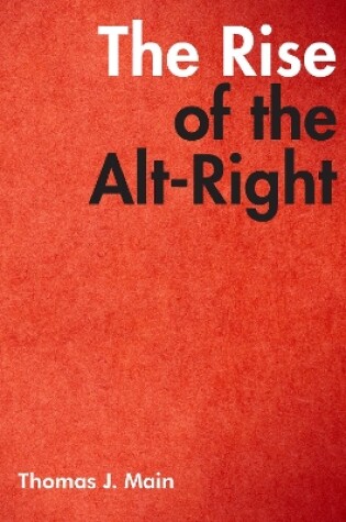 Cover of The Rise of the Alt-Right