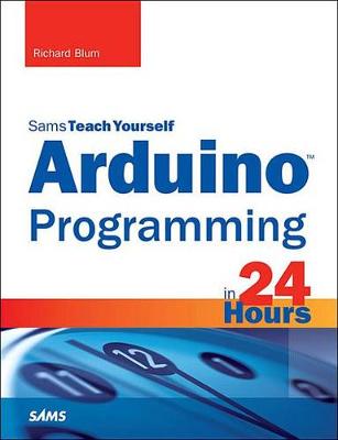 Book cover for Arduino Programming in 24 Hours, Sams Teach Yourself
