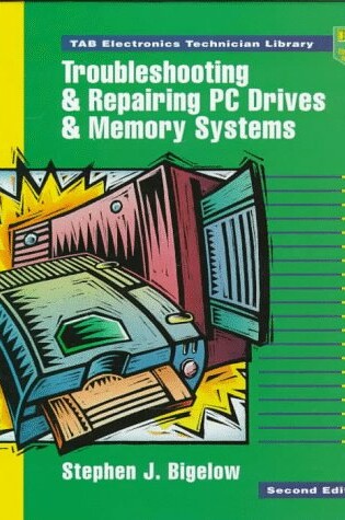 Cover of Troubleshooting and Repairing PC Drives and Memory Systems