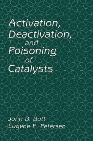 Cover of Activation, Deactivation, and Poisoning of Catalysts