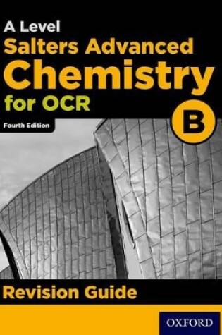 Cover of OCR A Level Salters' Advanced Chemistry Revision Guide