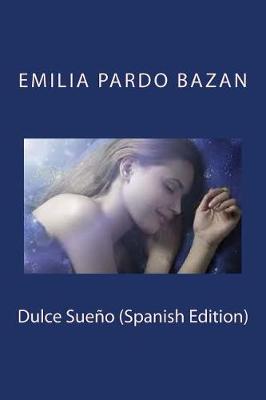Book cover for Dulce Sueno (Spanish Edition)