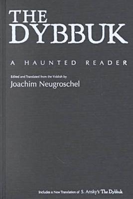 Book cover for The Dybbuk and the Yiddish Imagination