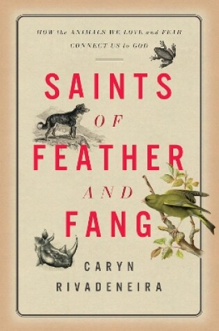 Cover of Saints of Feather and Fang