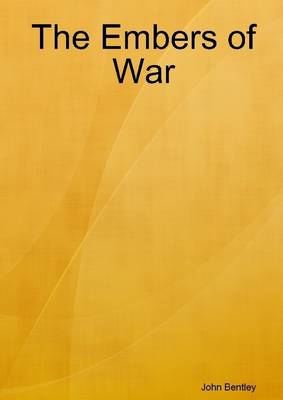 Book cover for The Embers of War