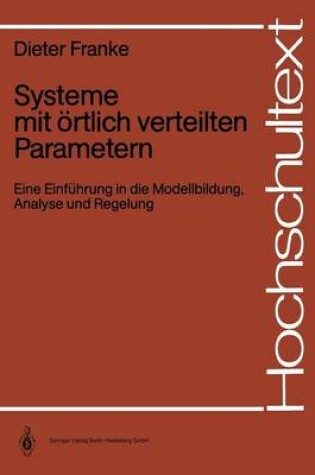 Cover of Systeme mit örtlich verteilten Parametern