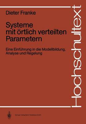 Book cover for Systeme mit örtlich verteilten Parametern