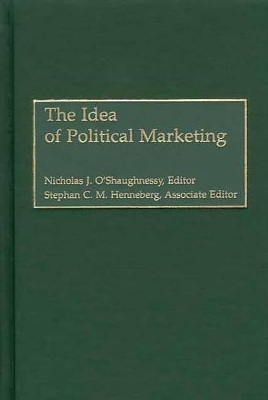 Book cover for The Idea of Political Marketing