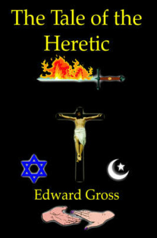 Cover of The Tale of the Heretic