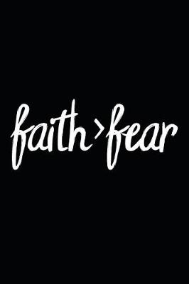 Book cover for Faith > Fear