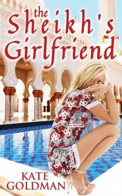 Book cover for The Sheikh's Girlfriend