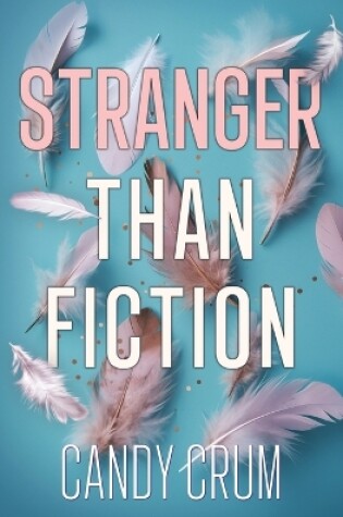 Cover of Stranger than Fiction