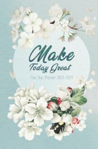 Cover of Make Today Great