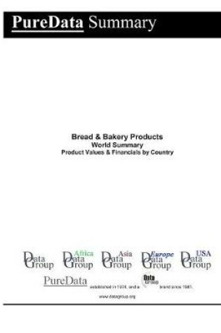 Cover of Bread & Bakery Products World Summary