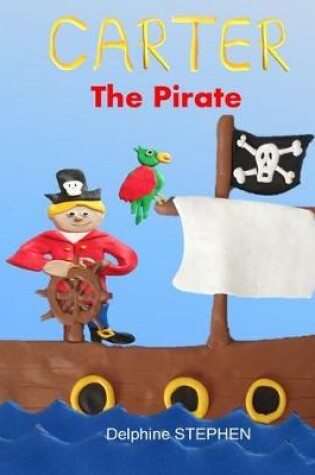 Cover of Carter the Pirate