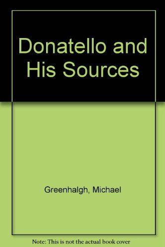 Book cover for Donatello and His Sources