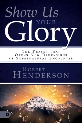 Book cover for Show Us Your Glory