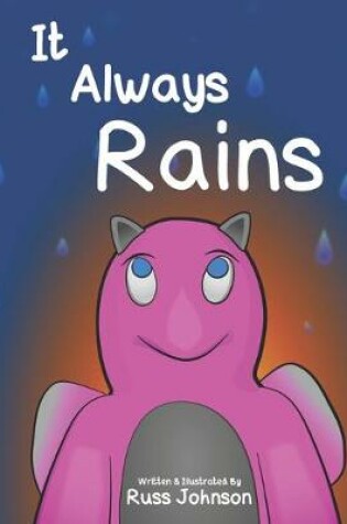 Cover of It Always Rains