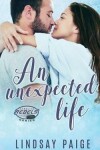 Book cover for An Unexpected Life