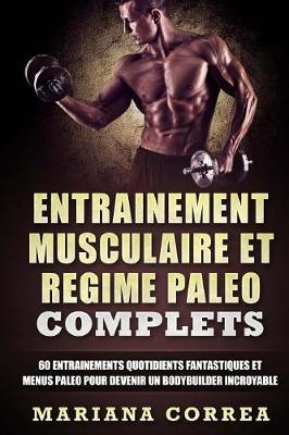 Book cover for ENTRAINEMENT MUSCULAIRE Et REGIME PALEO COMPLETS