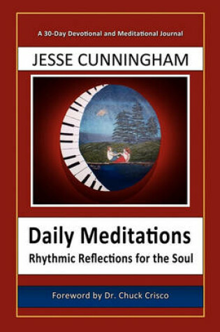 Cover of Daily Meditations-Rhythmic Reflections For The Soul