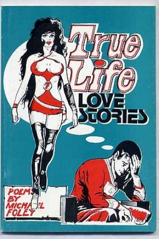 Cover of True Life Love Stories