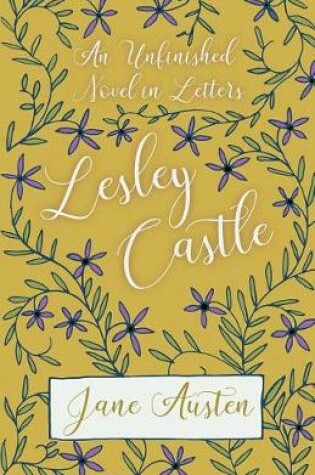 Cover of An Unfinished Novel in Letters - Lesley Castle