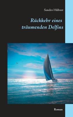 Book cover for Rückkehr eines träumenden Delfins