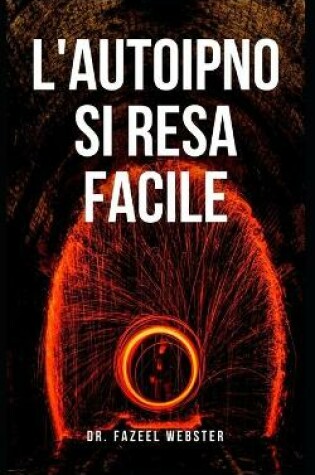 Cover of L'autoipnosi resa facile