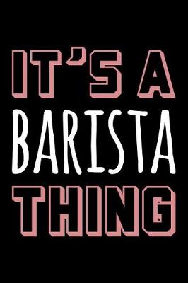 Book cover for It's a Barista Thing