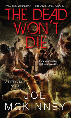 Book cover for The Dead Won't Die