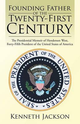 Book cover for Founding Father of the Twenty-First Century