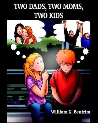Book cover for Two Dads, Two Moms, Two Kids