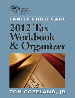 Book cover for Family Child Care Tax Workbook and Organizer