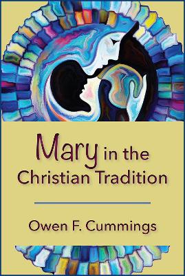 Book cover for Mary in the Christian Tradition