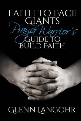 Book cover for Faith to Face Giants