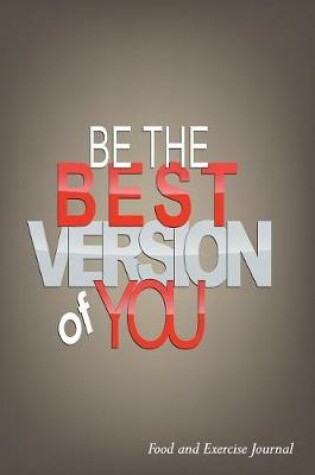 Cover of Be The Best Version Of You