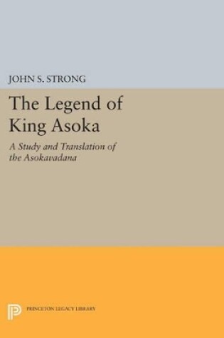 Cover of The Legend of King Asoka