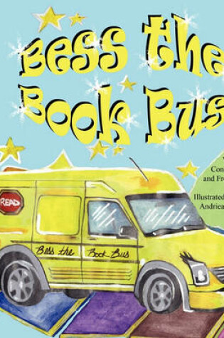 Cover of Bess the Book Bus