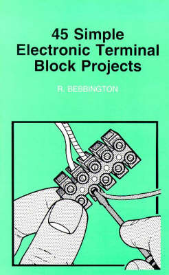 Cover of 50 Simple Electronic Terminal Block Projects